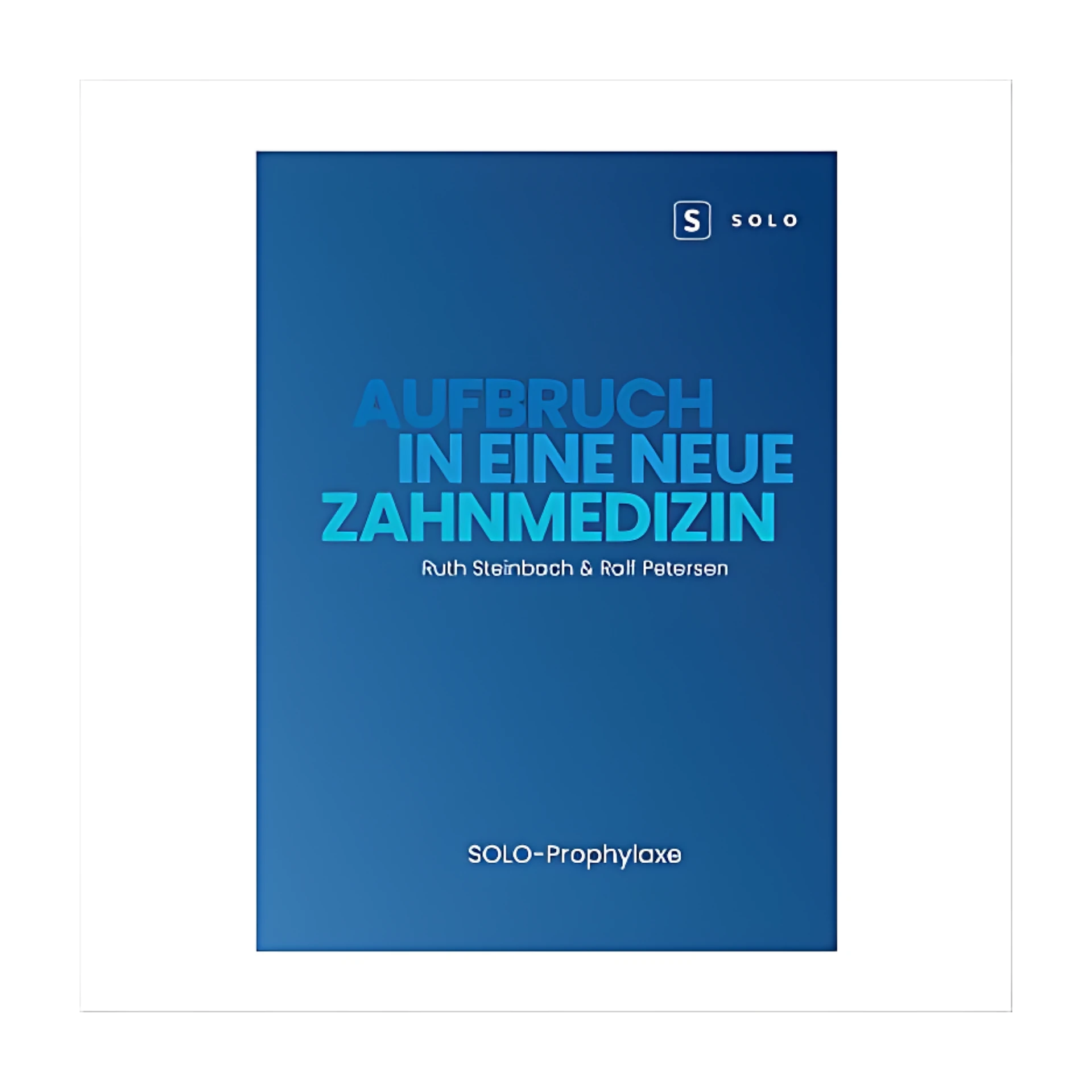 [7102] Fachbuch für SOLO-Prophylaxe